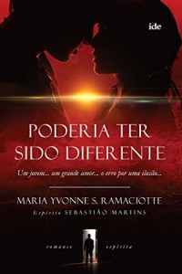 Baixar Poderia Ter Sido Diferente pdf, epub, eBook