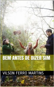 Baixar BEM ANTES DE DIZER SIM pdf, epub, eBook