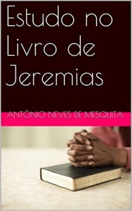 Baixar Estudo no Livro de Jeremias (Estudos Bíblicos 6) pdf, epub, eBook