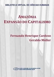 Baixar Amaz&ocirc;nia: expans&atilde;o do capitalismo pdf, epub, eBook