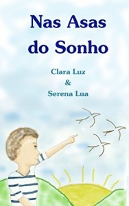 Baixar Nas Asas do Sonho pdf, epub, eBook