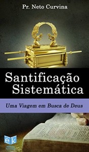 Baixar Santificação Sistemática pdf, epub, eBook