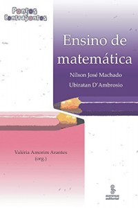 Baixar Ensino de matemática: pontos e contrapontos pdf, epub, eBook