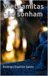 Baixar Vietnamitas n&atilde;o sonham pdf, epub, eBook