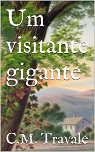 Baixar Um visitante gigante (o gigante Livro 1) pdf, epub, eBook