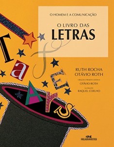 Baixar O Livro das Letras (O Homem e a Comunicação) pdf, epub, eBook
