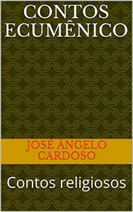 Baixar Contos ecum&ecirc;nico: Contos religiosos pdf, epub, eBook
