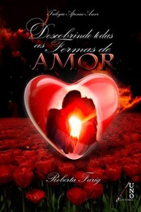 Baixar Descobrindo Todas as Formas de Amor pdf, epub, eBook