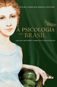 Baixar A psicologia no Brasil pdf, epub, eBook