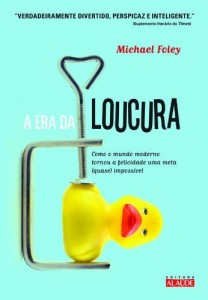 Baixar A era da loucura pdf, epub, eBook