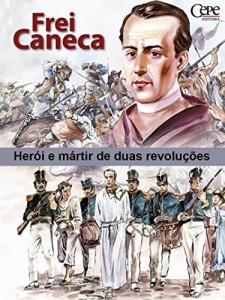 Baixar Frei Caneca pdf, epub, eBook