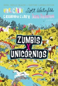 Baixar Zumbis x Unic&oacute;rnios pdf, epub, eBook