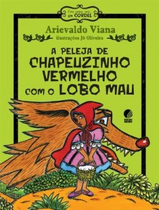 Baixar A peleja de Chapeuzinho Vermelho com o Lobo Mau pdf, epub, eBook