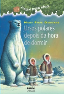 Baixar Ursos polares depois da hora de dormir: 12 (A casa da &aacute;rvore m&aacute;gica) pdf, epub, eBook