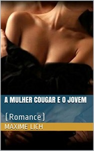 Baixar A mulher cougar e o jovem: (Romance) pdf, epub, eBook