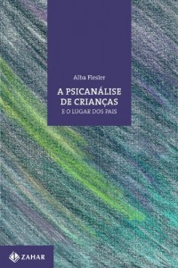Baixar A Psican&aacute;lise de crian&ccedil;as e o lugar dos pais pdf, epub, eBook