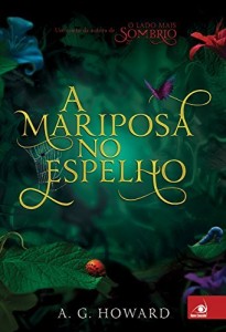 Baixar A Mariposa no Espelho (O lado mais sombrio) pdf, epub, eBook