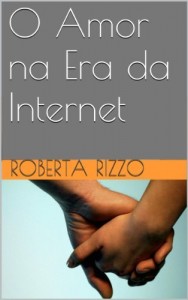 Baixar O Amor na Era da Internet (O Amor na Internet Livro 2) pdf, epub, eBook