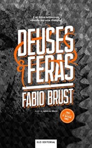 Baixar Deuses e Feras pdf, epub, eBook