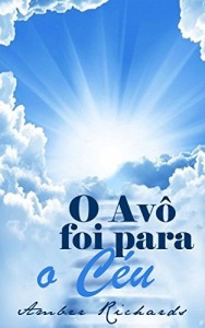 Baixar O Avô Foi Para O Céu pdf, epub, eBook