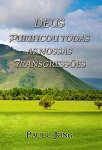Baixar Deus purificou todas as nossas transgressões pdf, epub, eBook