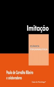 Baixar Imita&ccedil;&atilde;o: seu lugar na psican&aacute;lise pdf, epub, eBook