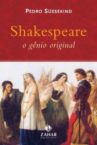 Baixar Shakespeare: o g&ecirc;nio original pdf, epub, eBook