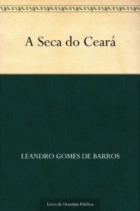 Baixar A Seca do Cear&aacute; pdf, epub, eBook