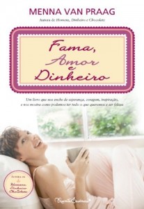 Baixar Fama, Amor e Dinheiro pdf, epub, eBook