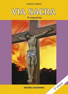 Baixar Via Sacra: 15 esquemas pdf, epub, eBook