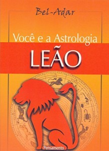 Baixar Você e a Astrologia – Leão pdf, epub, eBook