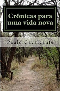 Baixar CR&Ocirc;NICAS PARA UMA VIDA NOVA pdf, epub, eBook