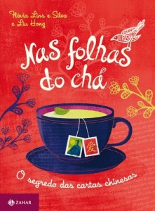 Baixar Nas folhas do ch&aacute;: o segredo das cartas chinesas pdf, epub, eBook