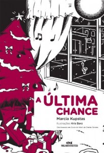 Baixar A &Uacute;ltima Chance pdf, epub, eBook