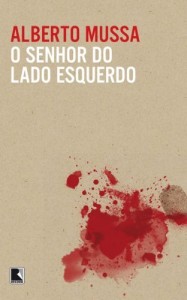 Baixar O senhor do lado esquerdo pdf, epub, eBook
