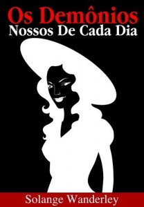 Baixar Os Demônios Nossos de Cada Dia pdf, epub, eBook