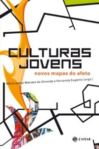 Baixar Culturas jovens: novos mapas do afeto pdf, epub, eBook