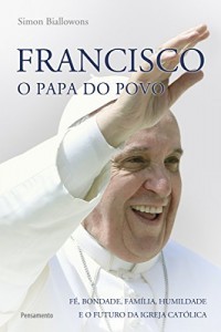 Baixar Francisco – O Papa do Povo pdf, epub, eBook