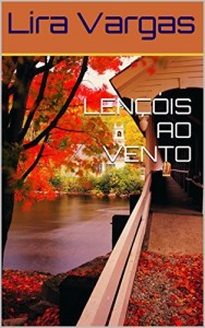 Baixar LENÇÓIS AO VENTO pdf, epub, eBook