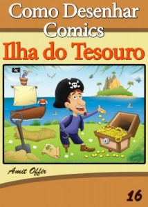Baixar Como Desenhar Comics: Ilha do Tesouro (Livros Infantis Livro 16) pdf, epub, eBook