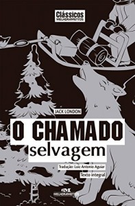 Baixar O Chamado Selvagem (Cl&aacute;ssicos Melhoramentos) pdf, epub, eBook