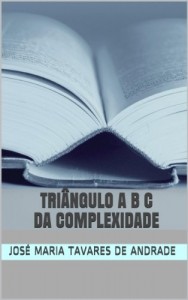 Baixar TRIÂNGULO ABC DA COMPLEXIDADE pdf, epub, eBook