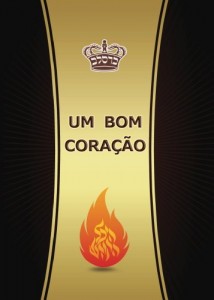 Baixar Um Bom Coracao pdf, epub, eBook