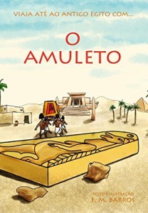 Baixar O Amuleto: Uma aventura no Antigo Egito para crianças pdf, epub, eBook