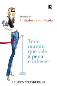 Baixar Todo mundo que vale a pena conhecer pdf, epub, eBook