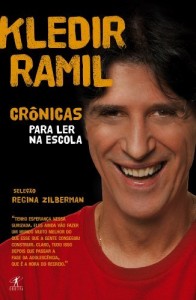 Baixar Kledir Ramil: Cr&ocirc;nicas para ler na escola pdf, epub, eBook