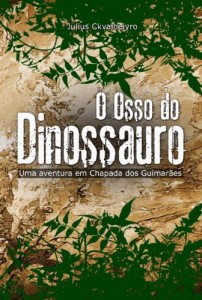 Baixar O Osso do Dinossauro pdf, epub, eBook