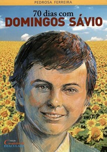 Baixar 70 dias com Domingos Sávio pdf, epub, eBook