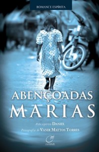 Baixar Abençoadas Marias pdf, epub, eBook