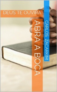 Baixar ABRA A BOCA: DEUS TE OUVIRA pdf, epub, eBook